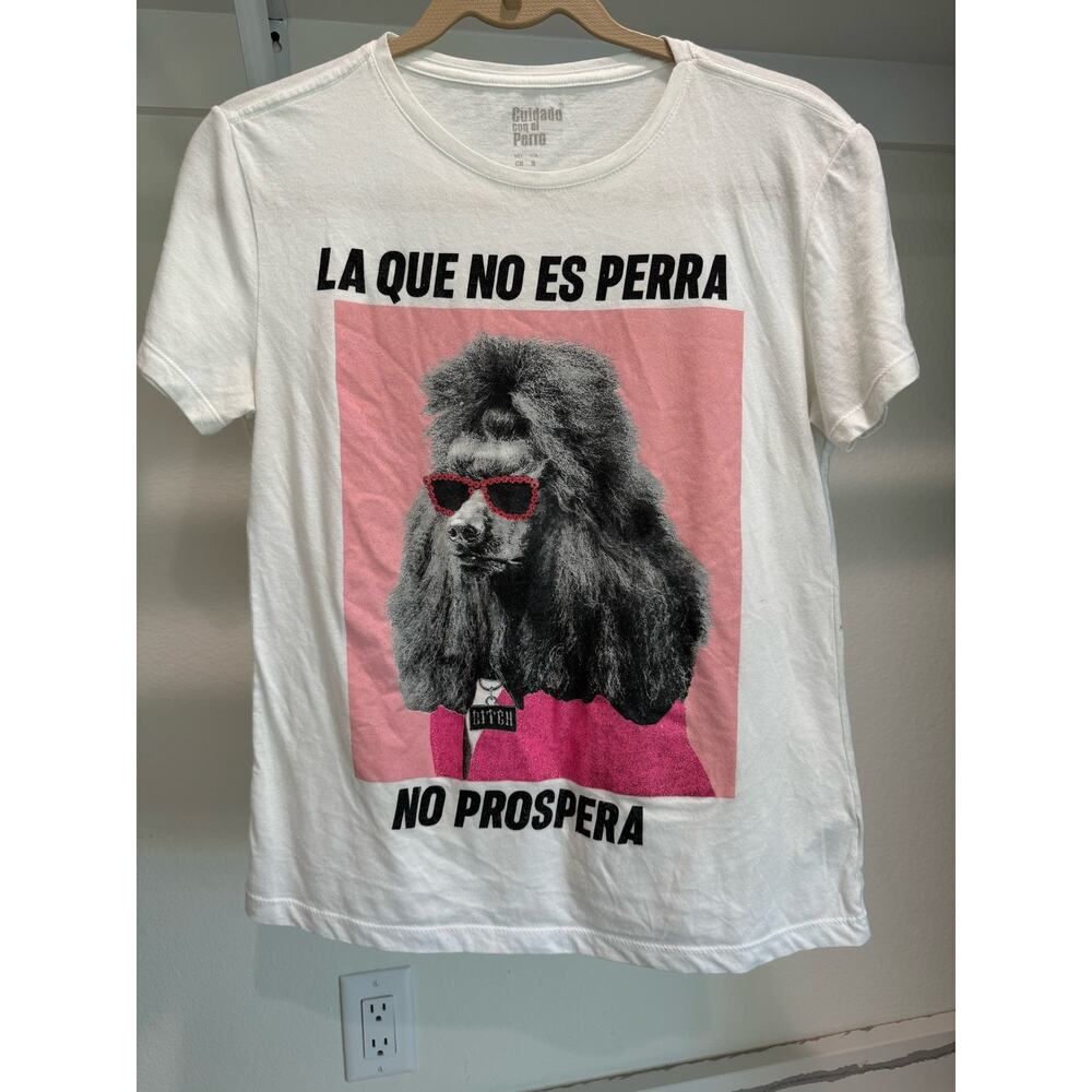 Cuidado Con El Perro T-Shirt Women's Size Small Spanish‎